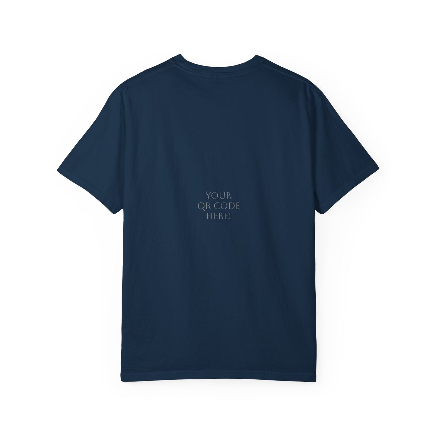 Relaxed Unisex Garment-Dyed T-shirt with your QR Code on BACK